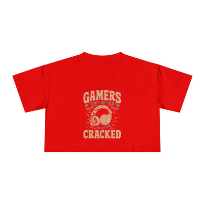 Gamers Don't Get Old They Get More Cracked