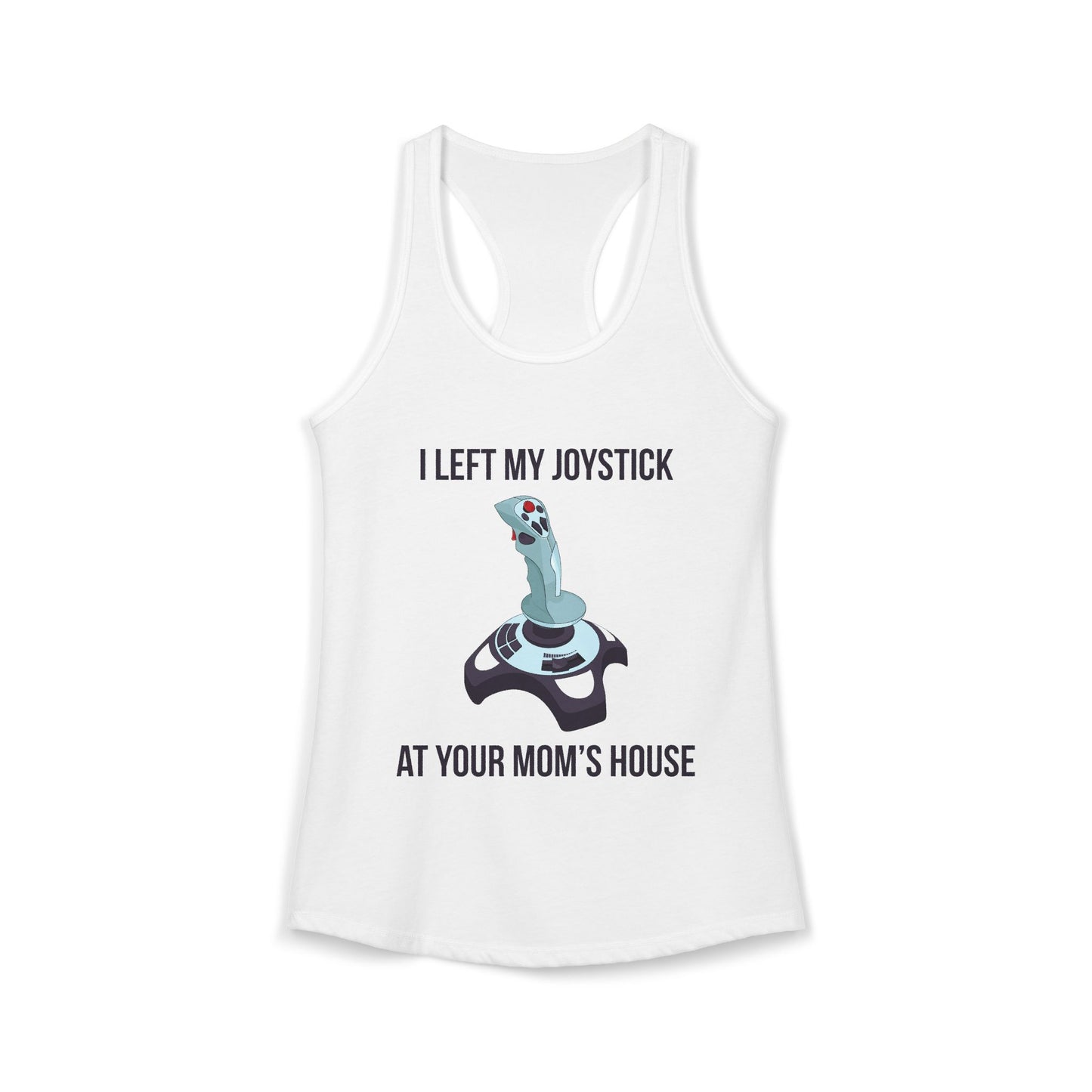 I Left My Joystick at your Mom's House