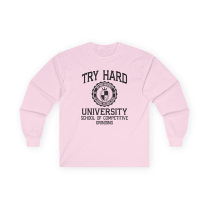 Try Hard University - School of Competitive Grinding