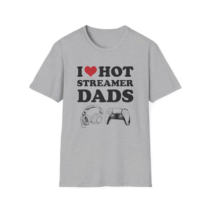I Love Hot Streamer Dads