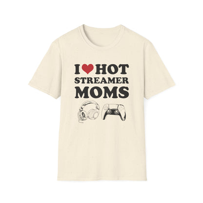 I Love Hot Streamer Moms