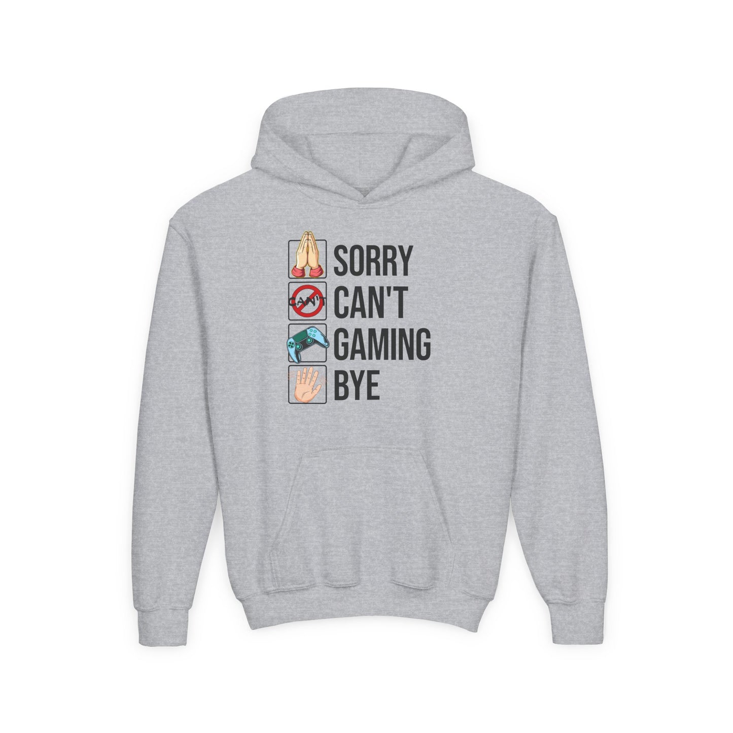 Sorry. Can't. Gaming. Bye. (Standard Version)
