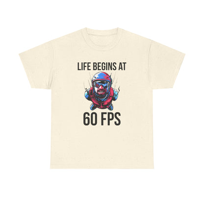 Life Begins at 60 FPS