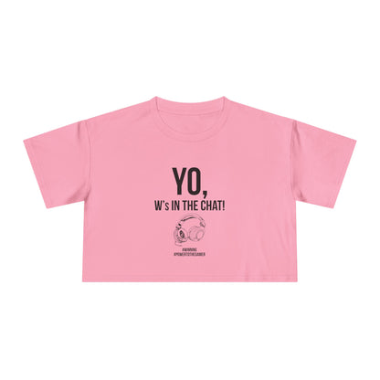 Yo W's in the Chat!