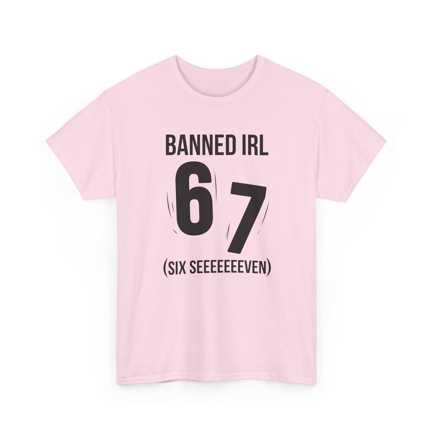 Banned IRL 6 7