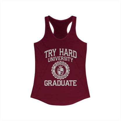 Try Hard University Graduate