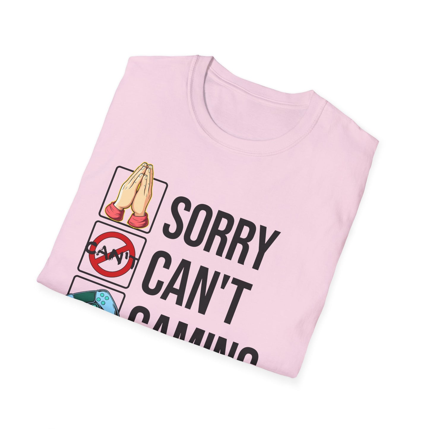 Sorry. Can't. Gaming. Bye. (Standard Version)