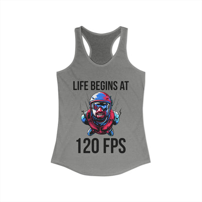 Life Begins at 120 FPS