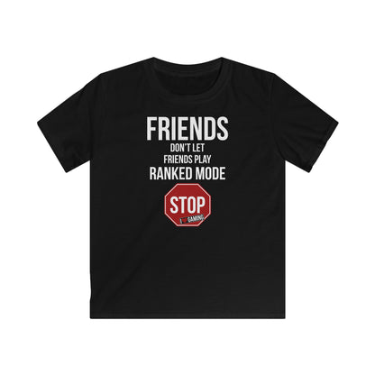 Friends Don't Let Friends Play Ranked Mode