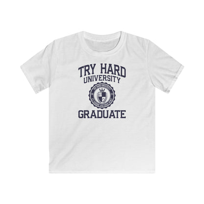 Try Hard University Graduate