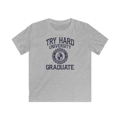 Try Hard University Graduate