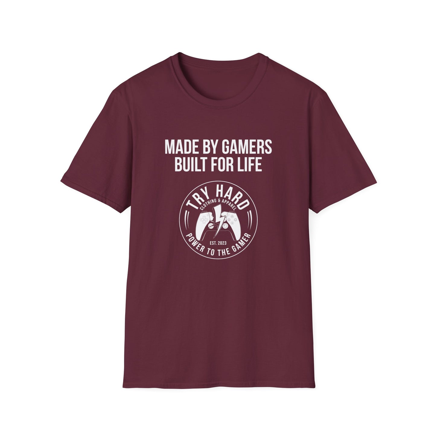 Made By Gamers, Built For Life (Try Hard Logo - Black & White)