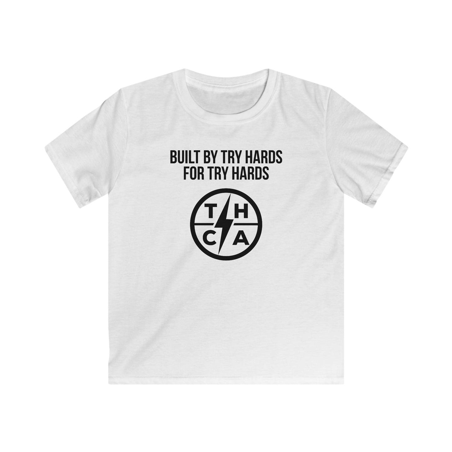 Built By Try Hards For Try Hards (THCA Logo)