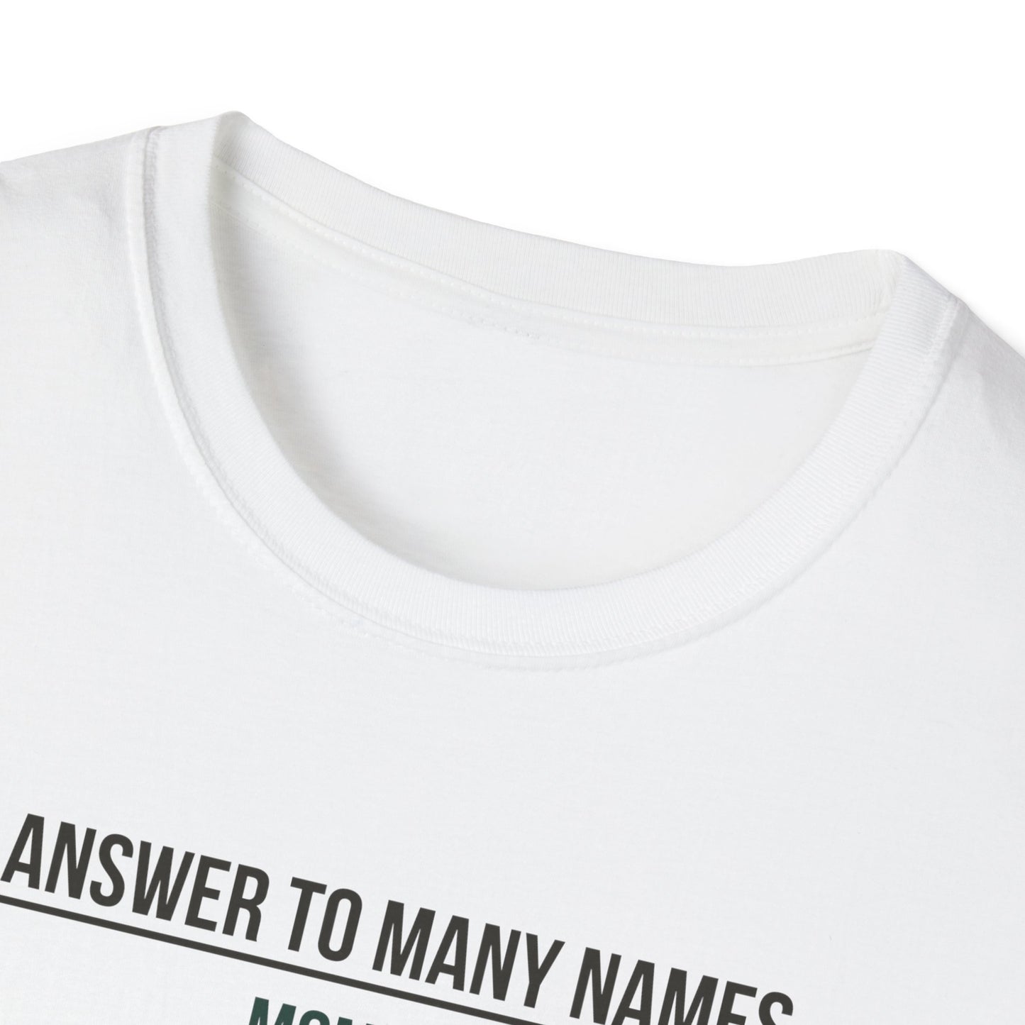 I Answer to Many Names - Mom