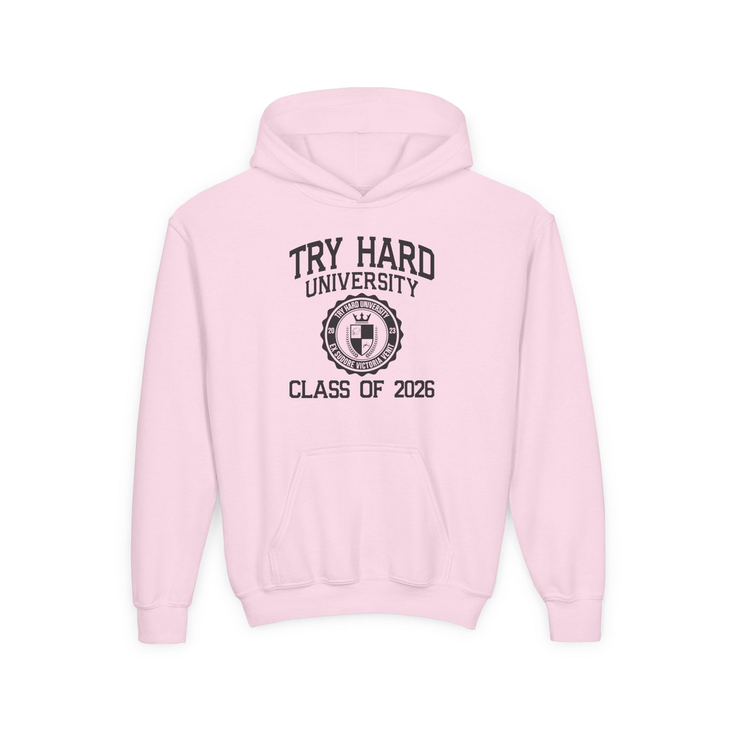 Try Hard University Class of 2026