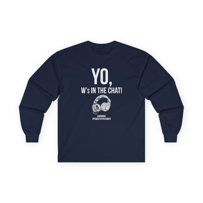 Yo W's in the Chat!