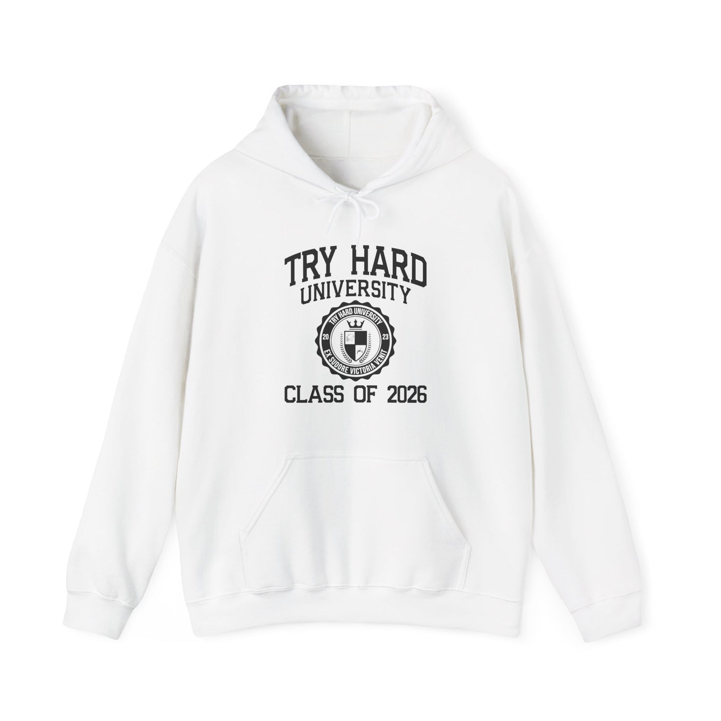 Try Hard University Class of 2026