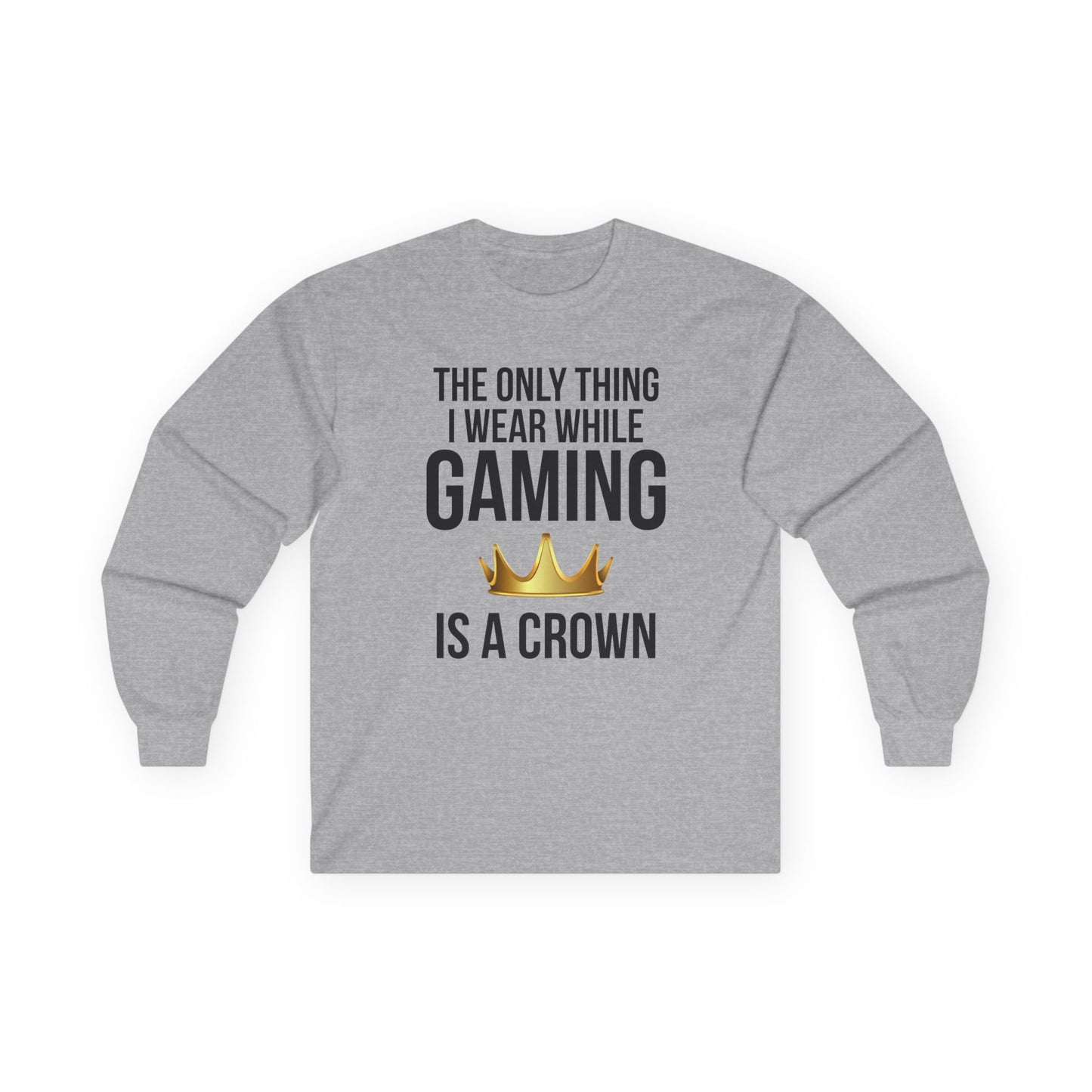 The Only Thing I Wear While Gaming is a Crown
