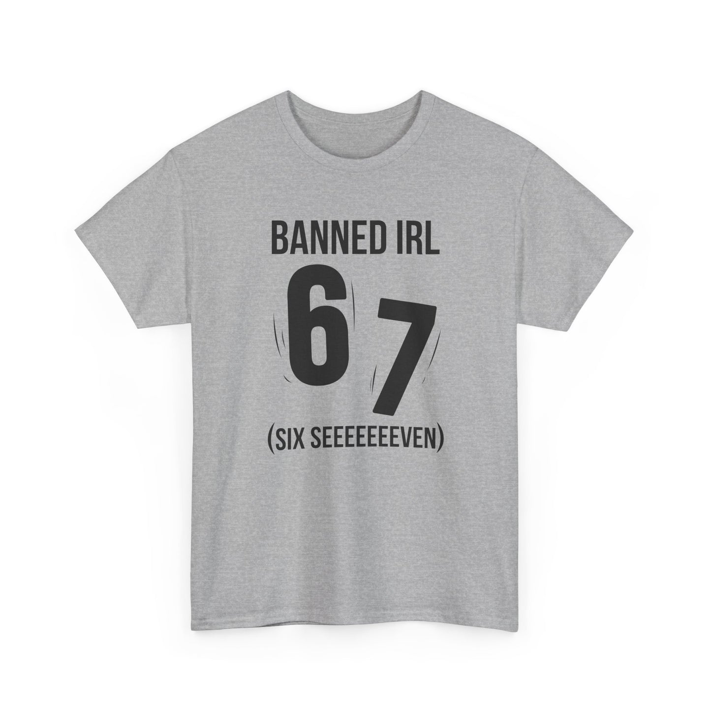 Banned IRL 6 7