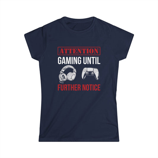 Attention: Gaming Until Further Notice