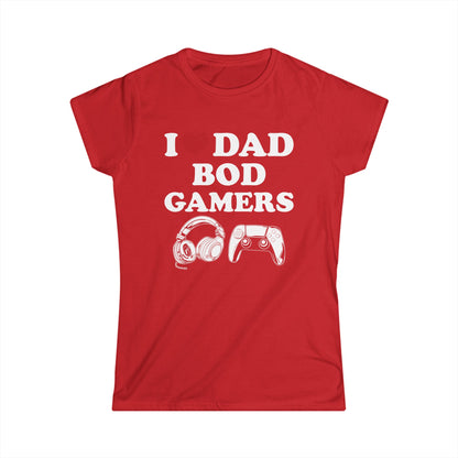 I Love Dad Bod Gamers