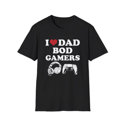 I Love Dad Bod Gamers