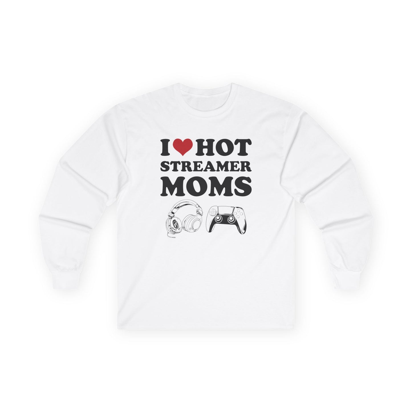 I Love Hot Streamer Moms