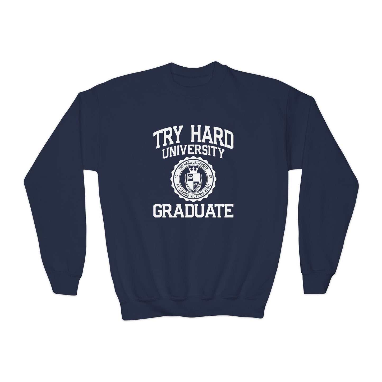 Try Hard University Graduate