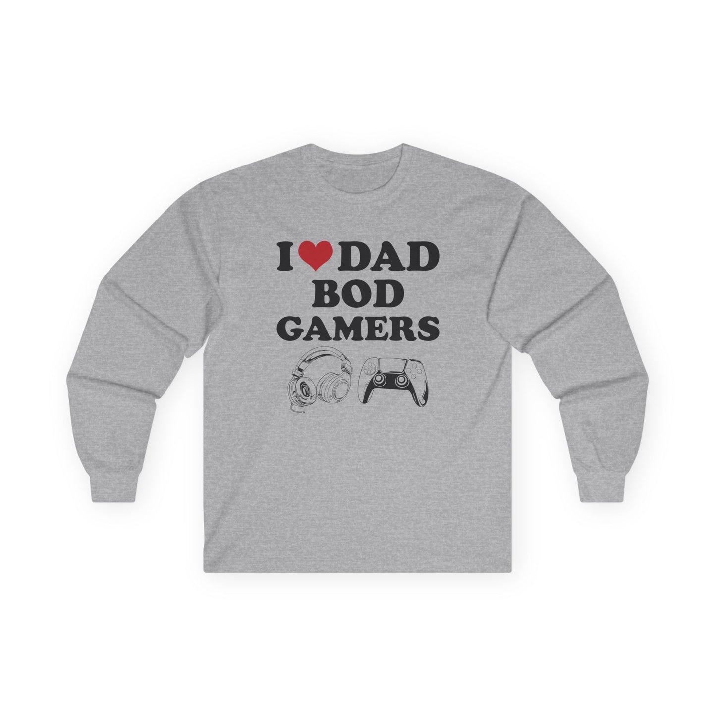 I Love Dad Bod Gamers