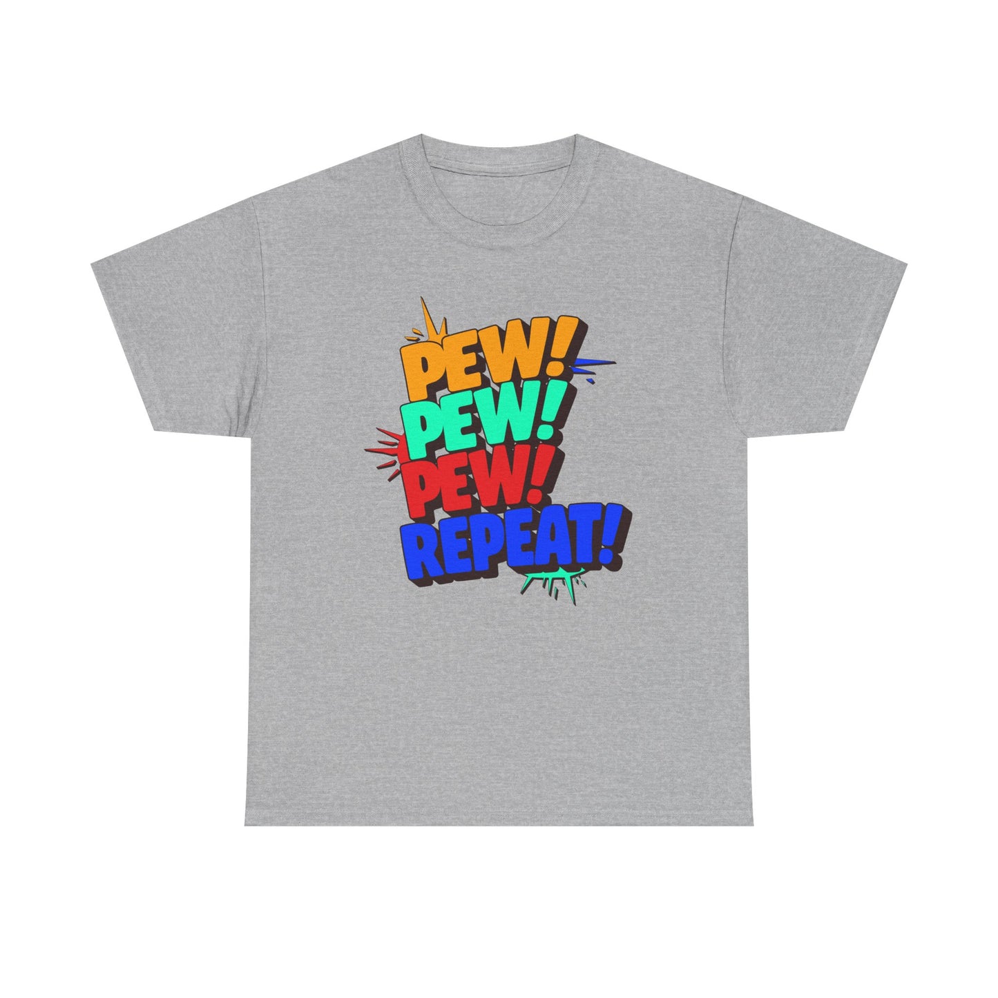Pew Pew Pew Repeat