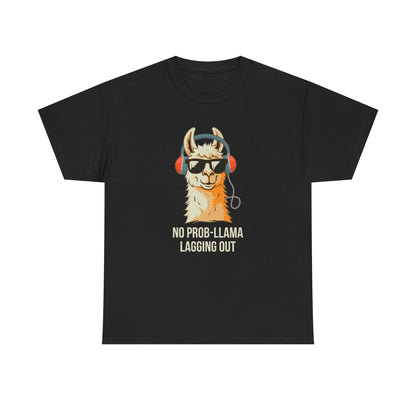 No Prob-Llama Lagging Out