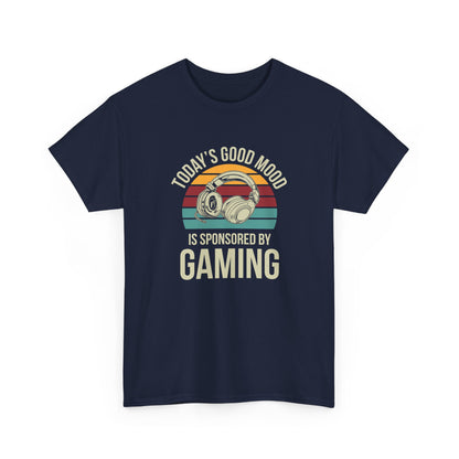 Today's Good Mood Sponsored by Gaming