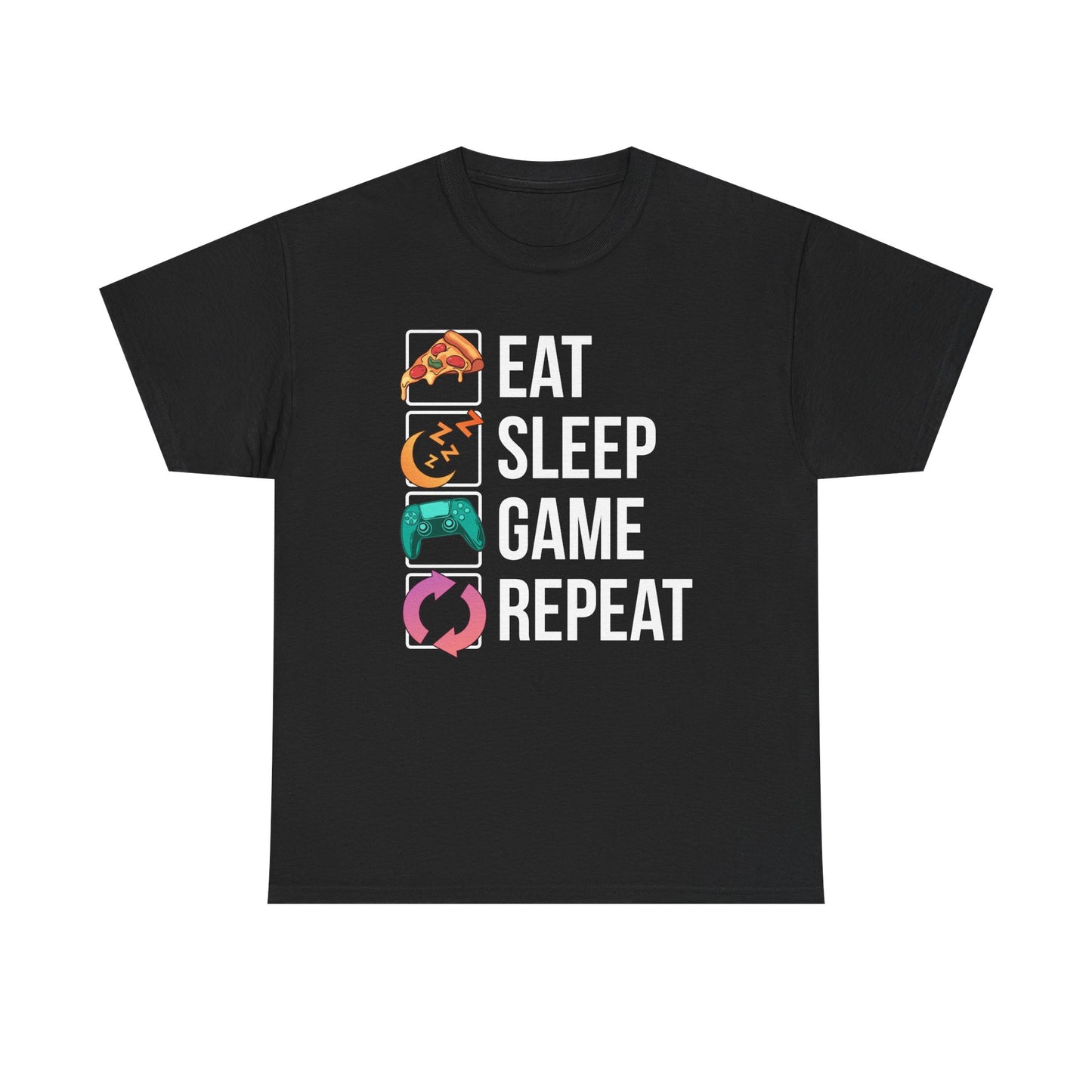 Eat. Sleep. Game. Repeat. (Standard Version)