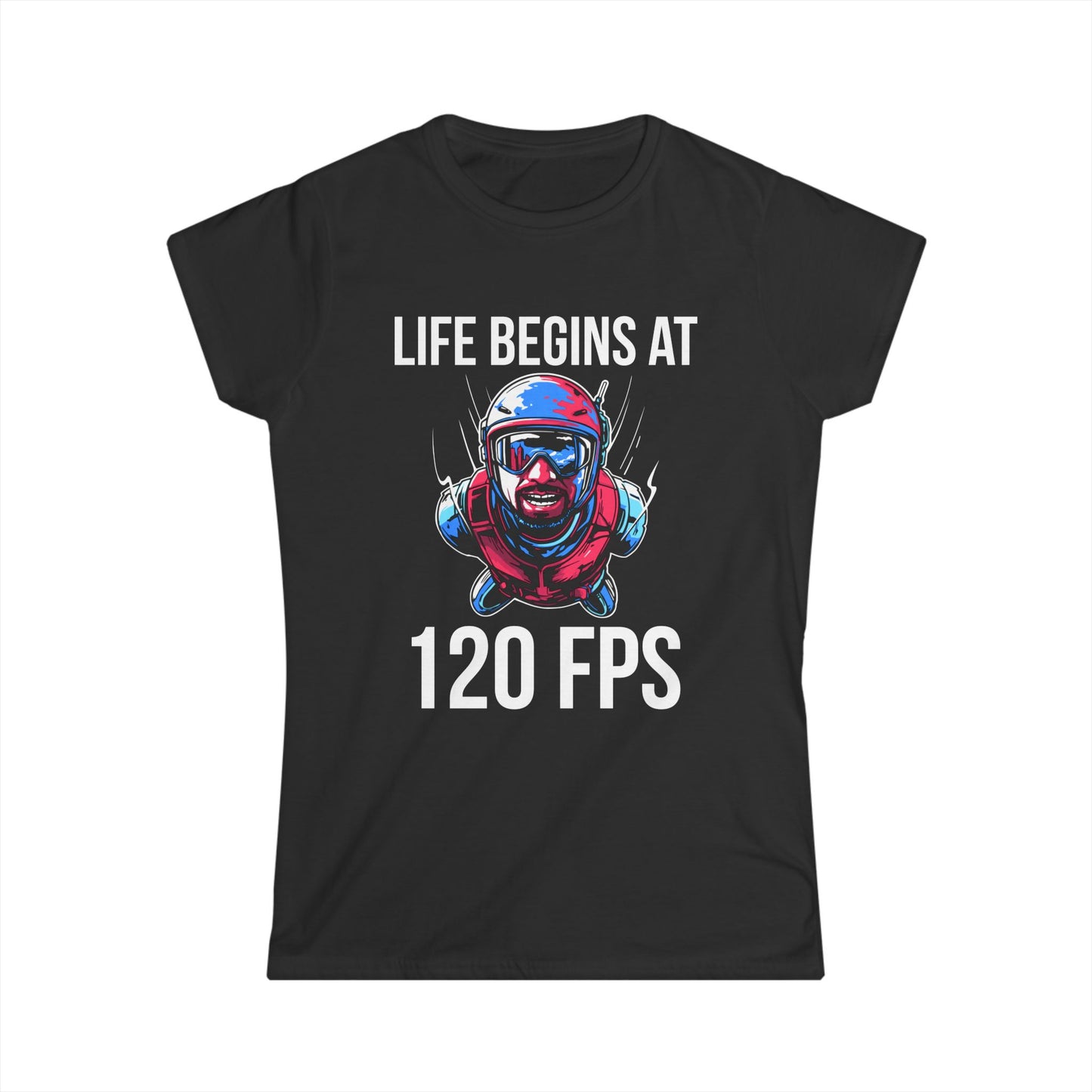 Life Begins at 120 FPS