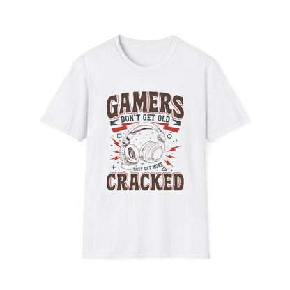 Gamers Don't Get Old They Get More Cracked