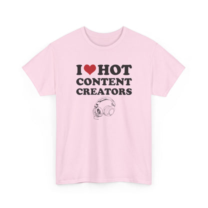 I Love Hot Content Creators