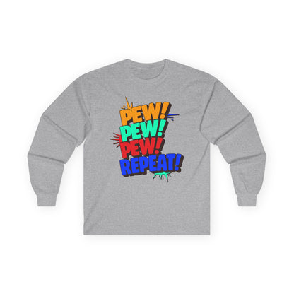 Pew Pew Pew Repeat