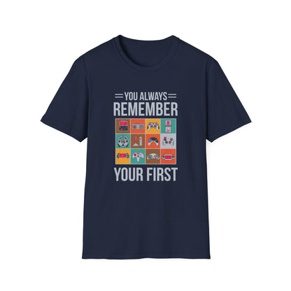 You Always Remember Your First