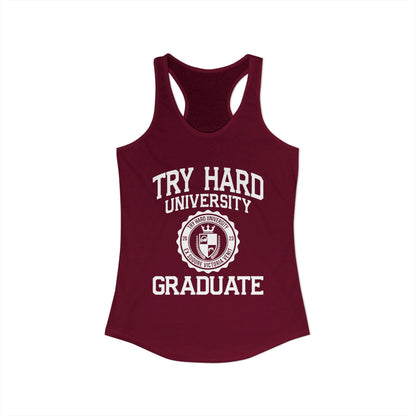 Try Hard University Graduate