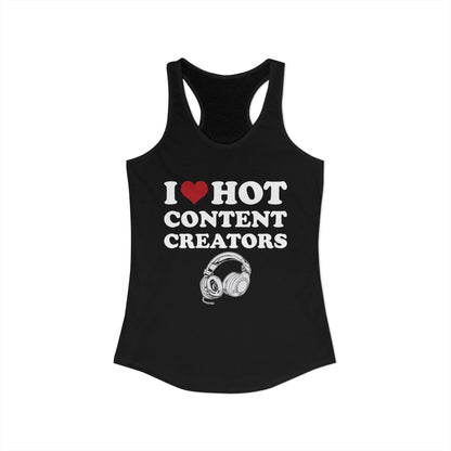 I Love Hot Content Creators