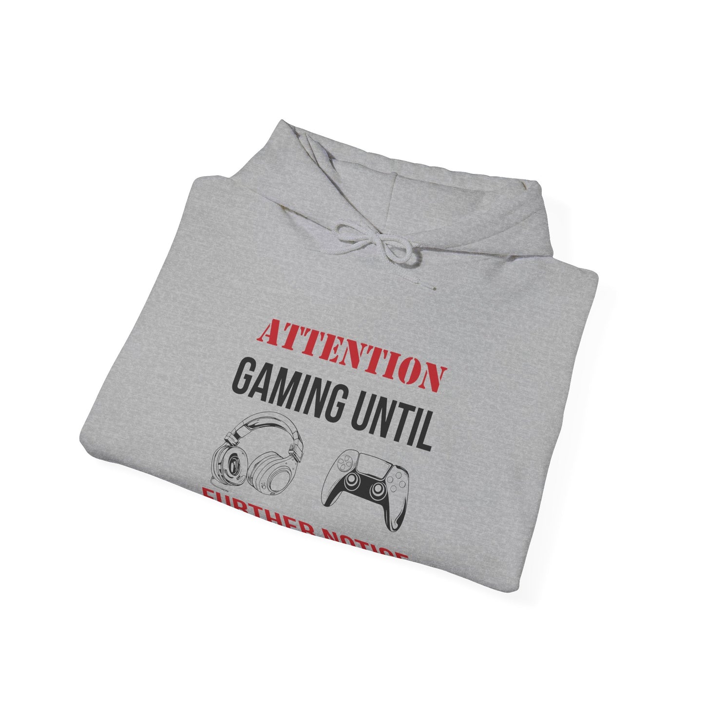 Attention: Gaming Until Further Notice