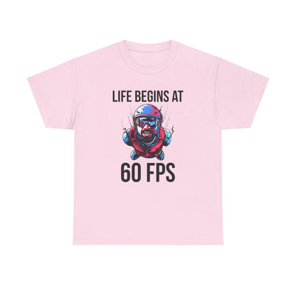 Life Begins at 60 FPS