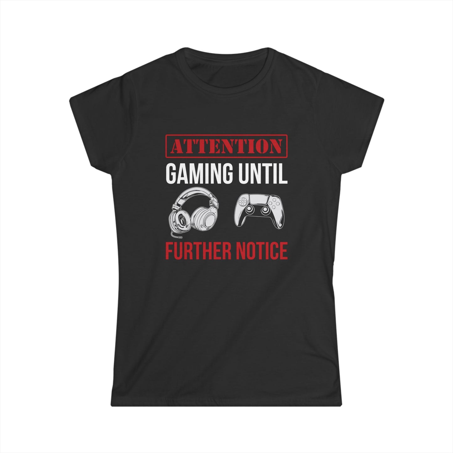 Attention: Gaming Until Further Notice
