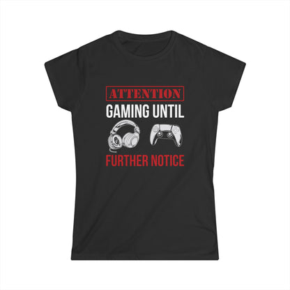 Attention: Gaming Until Further Notice