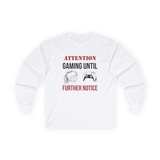 Attention: Gaming Until Further Notice