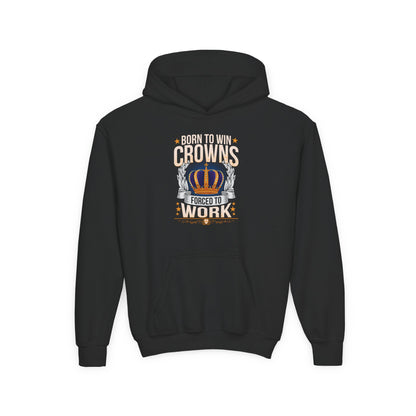 Born to Win Crowns - Forced to Work