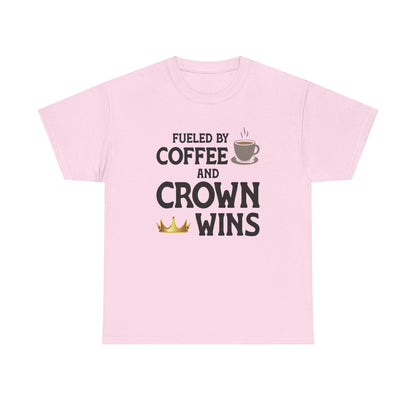 Fueled by Coffee and Crown Wins
