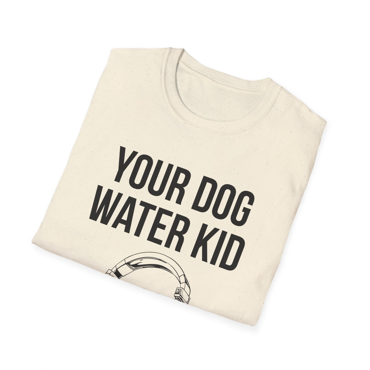 Your Dog Water Kid