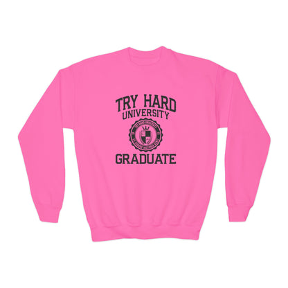 Try Hard University Graduate
