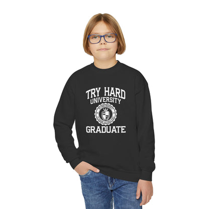 Try Hard University Graduate